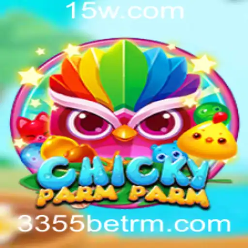 Descubra ChickyParmParm: O Novo Fenômeno de Jogos com a Palavra-Chave 3355bet